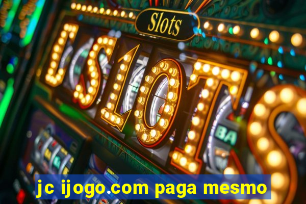 jc ijogo.com paga mesmo